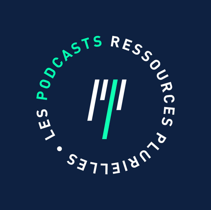 Les podcast ressources plurielles